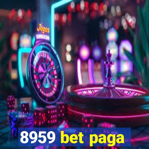 8959 bet paga